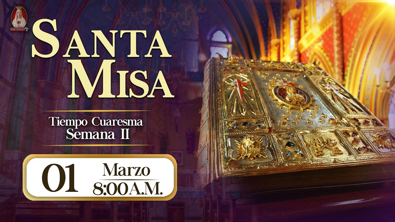Santa Misa en Caballeros de la Virgen, 01 de marzo de 2026⚜️ 8:00 a.m