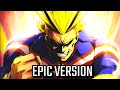 YOU SAY RUN You Can Be A Hero EPIC VERSION My Hero Academia OP OST Mash Up YOU SAY RUN You Can Be A Hero EPIC VERSION My Hero Academia OP OST Mash Up