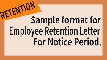 Employee Retention Letter for Notice Period.