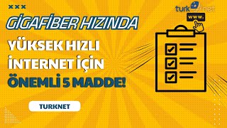 Yüksek Hızlı İnternet İçin Dikkat Etmeniz Gereken 5 Madde