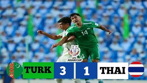 TÜRKMENISTAN VS THAILAND (3-1) Extended Highlight & Goal - Asian Cup Qualifier
