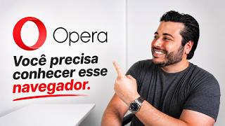 Análise do Opera - Você vai se Surpreender com esse Navegador!