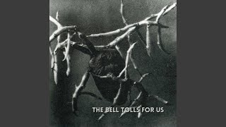 The Bell Tolls for Us - Barikat
