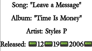 Styles P - Leave a Message (Lyrics)*EXPLICIT