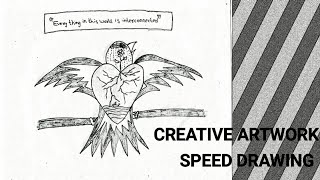 EVERYTHING IN THIS WORLD IS INTERCONNECTED |ANUROOB ARB | CREATIVE ARTWORK|SPEED DRAWING (2020)