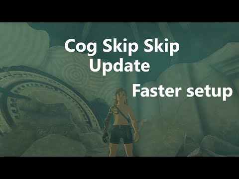 UPDATE: Faster Cog Skip Skip Setup