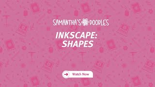 Let’s Talk About Inkscape: Shapes!!