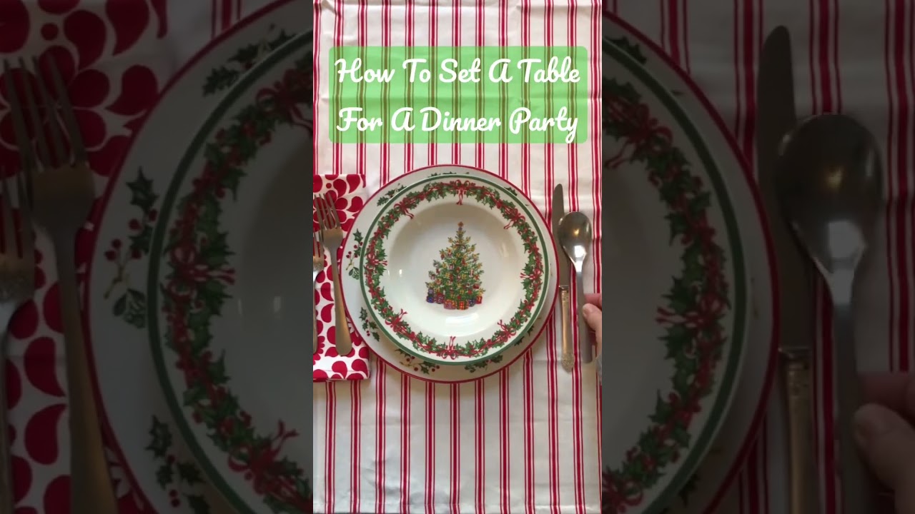 How To Set A Table For A Dinner Party      