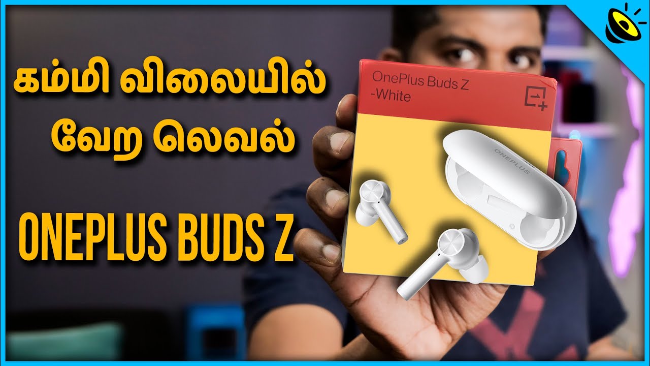 OnePlus Buds Z Review in Tamil - Loud Oli Tech