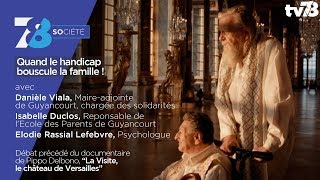 7/8 Société : quand le handicap bouscule la famille