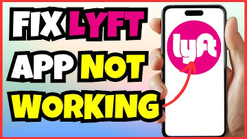 How to Fix Lyft App Not Working | Quick & Easy Solutions 2025