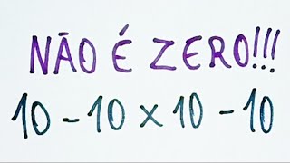 10-10×10-10 IS NOT ZERO! 98% Get This Basic Math Problem Wrong!