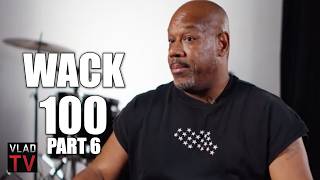 Wack 100 on Freeway Rick Saying His Friend Wanted to Hurt Wack for Snitch Accusation (Part 6)