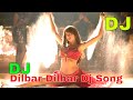 Dilbar dilbar dj song  hard bass remix  dj sagor faridpur