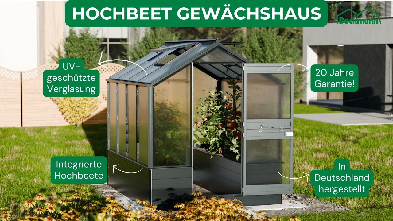 Das neue HochbeetGewächshaus von Beckmann YouTube