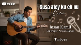 My Broken Heart (Cover by: Insan Kamil)