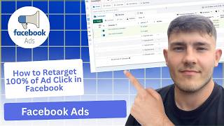 How to Retarget 100%  Of Ad Clicks In Facebook Ads (2026 Guide)