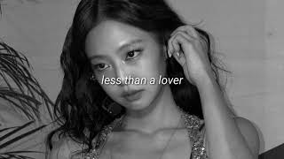 jennie - less than a lover (slowed + reverb)