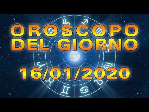 Video: Oroscopo Per Il 16 Gennaio 2020