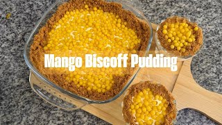 Mango Biscoff Pudding I Viral Desert Recipe Mango Pudding