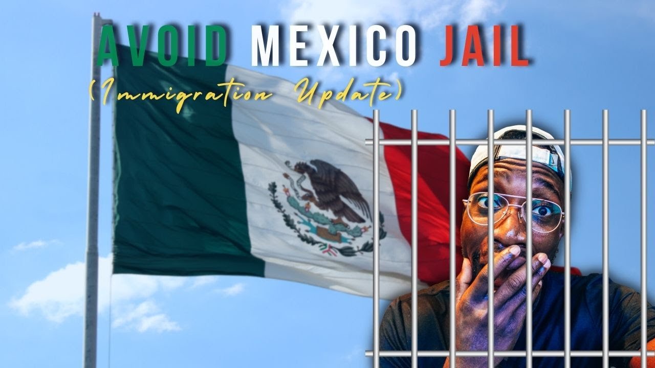 Mexico Immigration Update | Canadians & Americans Being Deported