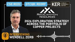 Red Canyon Resources - Financing Closed & 2026 Exploration Strategy Across Copper Project Portfolio