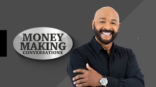 Money Making Conversations