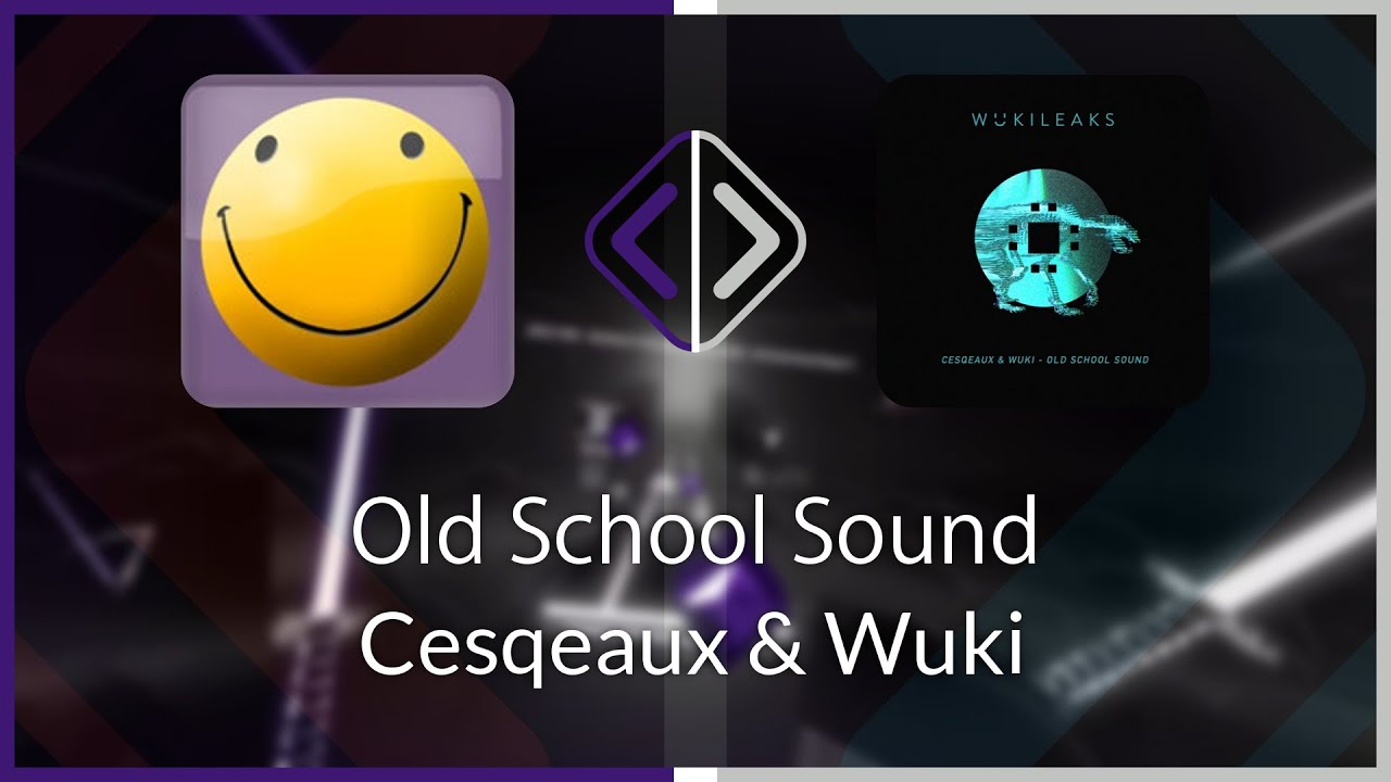 Beat Saber | NDonkeyN | Cesqeaux & Wuki - Old School Sound [Ex+] FC (SS #1) | SS 96.98% 501.28pp