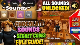 🍫 Chocolate Sound Unlock Guide! New Codes + Fast Method | Roblox