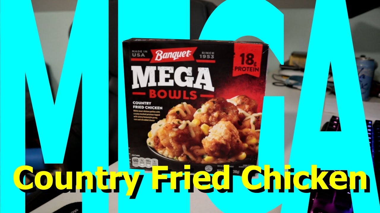 BANQUET MEGA COUNTRY FRIED CHICKEN MEGA REVIEW - YouTube