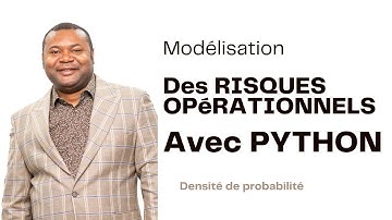 Modélisation des Risques Opérationnels en Python : Densité de Probabilité et Analyse des Données