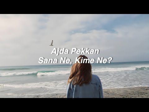 Ajda Pekkan - Sana Ne, Kime Ne? (Lyrics) \