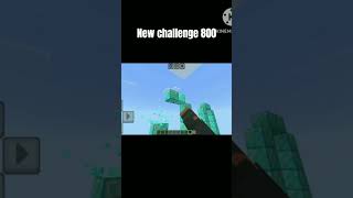 new challenge 800 #minecraft #minecraftpe #minecraftsurvivalseries100days #shorts