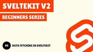 Data Fetching in Sveltekit | Universal vs Server load function (#3) | Parahack's Let learn Sveltekit