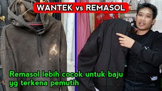 Mengatasi Hodie pudar karna pemutih Perbedaan Wantek Vs Remasol