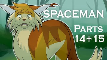 Spaceman - Sparktuft MAP - Parts 14 + 15