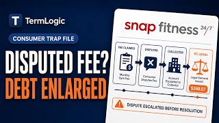 Snap Fitness: How a Disputed Fee Escalated to $268.07 | Consumer Trap Files