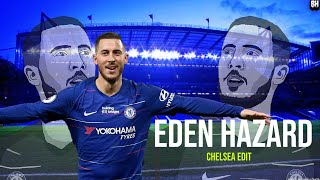 Eden Hazard Edit Prime Hazard Was Insane