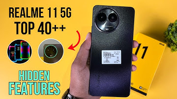 Realme 11 5G Top 40++ Hidden Features | Realme 11 Tips & Tricks | Realme 11 5G