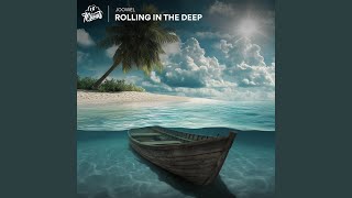 Rolling In The Deep - Joowel