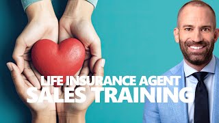 Sales Training for Life Insurance Agents