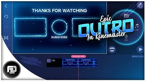 How to make Epic Outro in Kinemaster || Fadintro