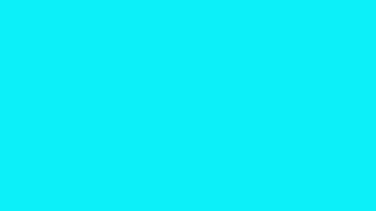 Electric Cyan Screen for 9 Hours and 30 Minutes