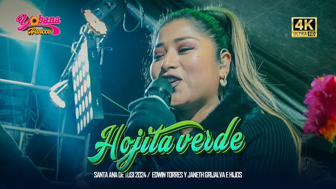 Yobana Hancco - Hojita verde de Coca / SANTA ANA DE TUSI 2024