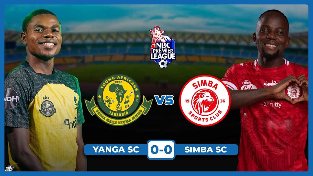 🔴#LIVE: DABI YA KARIAKOO | YANGA SC Vs SIMBA SC | UCHAMBUZI