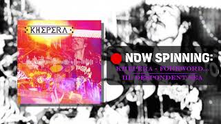KHEPERA - Despondent Sea (Official Audio)