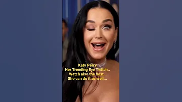 The Eye Twitch  of Katy Perry"Her Trending Talent"Katy Perry did it again! Watch!#shorts