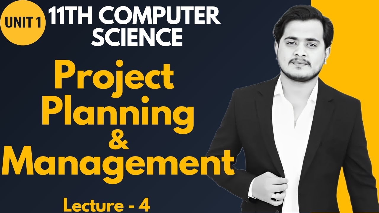 Project Planning and Management | 11th Computer Science | Chapter 1 ...