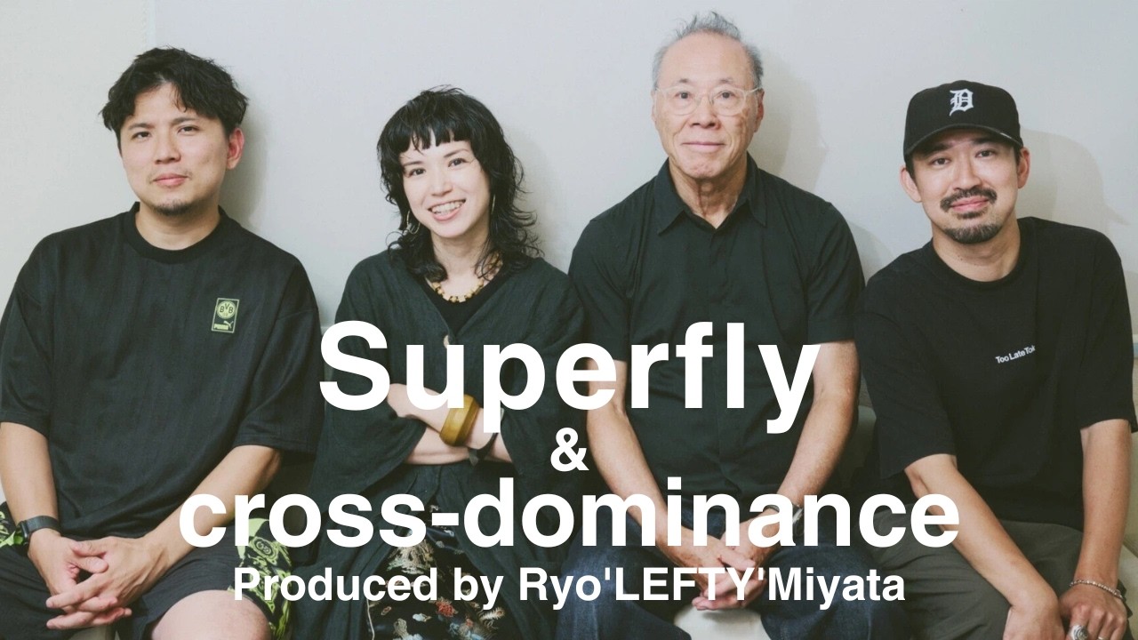 Superfly 「自分らしさを大切にする・影響されずに・あなたらしく」 木