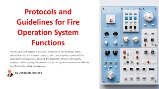 4-Protocols and Guidelines for Fire Operation System Functions